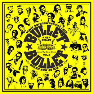 BRAND NEW 45 MIX CD<br>"45 BULLET VOL.2"